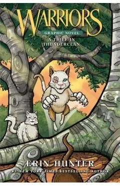 Warriors: A Thief in Thunderclan