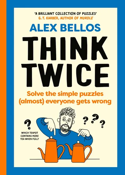 Think Twice: Simple Puzzles (Almost) Everyone Gets Wrong