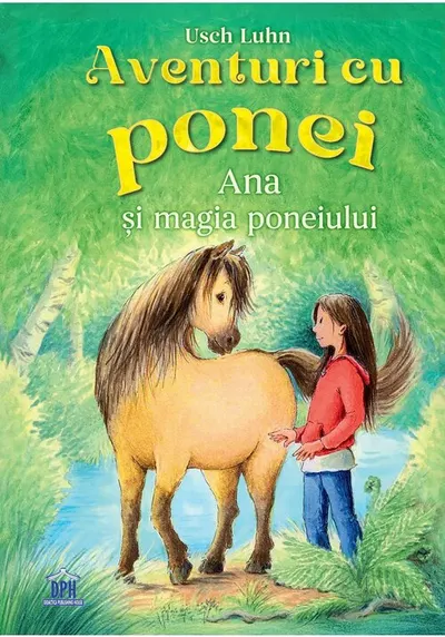 Aventuri cu Ponei - Vol. 1
