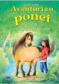 Aventuri cu Ponei - Vol. 1