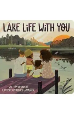 Lake Life with You