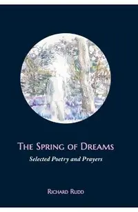 The Spring of Dreams