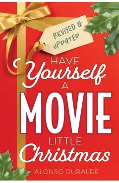 Have Yourself a Movie Little Christmas
