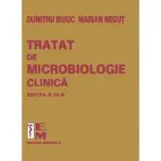 Tratat de microbiologie clinica. Editia a 3-a