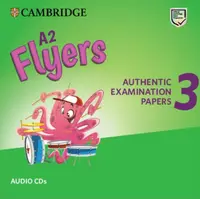 A2 Flyers 3, Audio CDs for Revised Exam from 2018 - Paperback