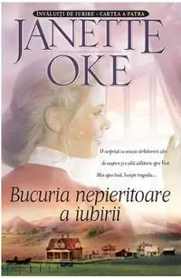 Bucuria nepieritoare a iubirii