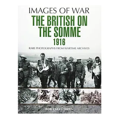 British on the Somme 1916