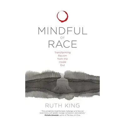 Mindful of race