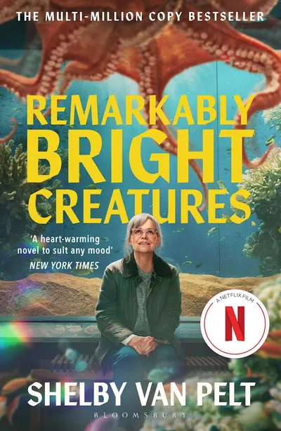 Remarkably Bright Creatures (Netflix Tie-In Edition)