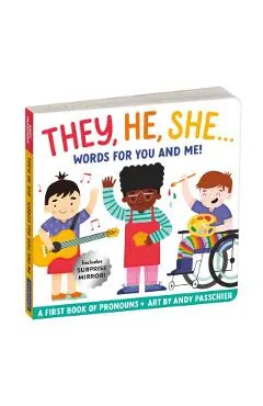 They, He, She: Words for You and Me Board Book