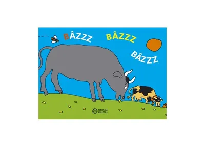 Bâzzz bâzzz bâzzz - Hardcover - Byron Barton