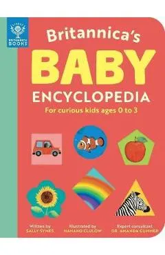 Britannica's Baby Encyclopedia: For Curious Kids Ages 0 to 3