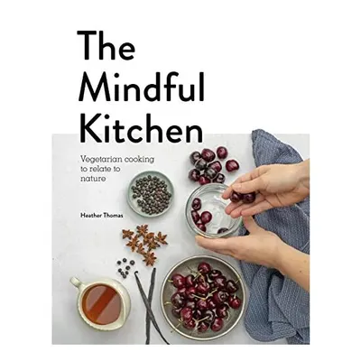 Mindful Kitchen