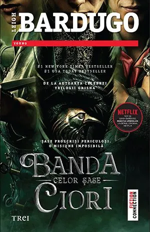 Banda celor șase ciori (seria Banda celor șase ciori, vol. 1)