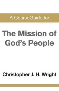 CourseGuide for The Mission of God's People