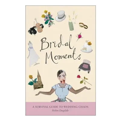 Bridal Moments