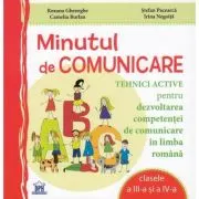 Minutul de Comunicare. Clasa a 3-a si a 4-a