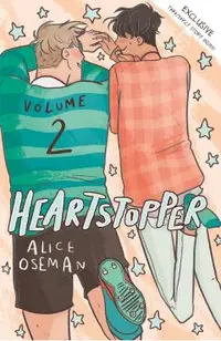 Heartstopper: Volume Two. Heartstopper #2