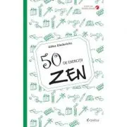 50 de exercitii zen