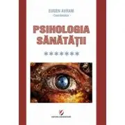 Psihologia sanatatii. Volumul 7