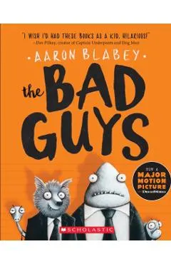 The Bad Guys (the Bad Guys #1), Volume 1