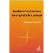 Fundamentele kantiene ale dreptului de a pedepsi