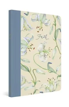 ESV Prayer Journal: 30 Days on Faith (Paperback)