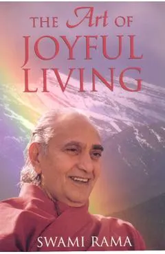 The Art of Joyful Living