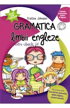 Gramatica limbii engleze - Clasele 1-4