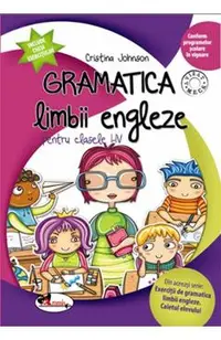 Gramatica limbii engleze - Clasele 1-4