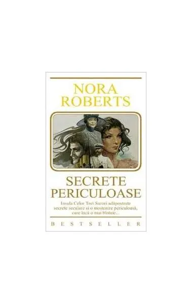 Secrete periculoase - Paperback brosat - Nora Roberts