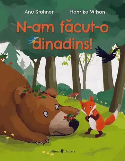 N-am făcut-o dinadins! - Hardcover - Anu Stohner