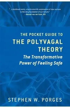 Pocket Guide to the Polyvagal Theory