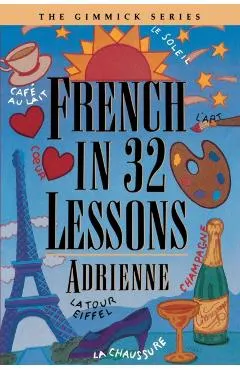 French in 32 Lessons