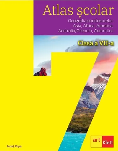 Atlas scolar. Geografia continentelor