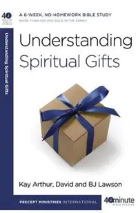 Understanding Spiritual Gifts