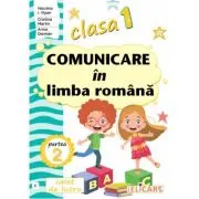 Comunicare in limba romana. Clasa 1. Partea a 2-a (E)