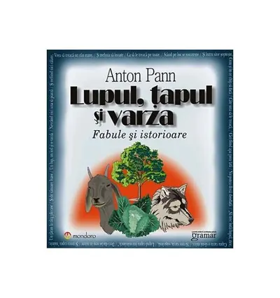Lupul, țapul și varza - Paperback - Anton Pann