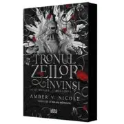 Tronul zeilor invinsi (al doilea volum al seriei „Zei si monstri”) editie speciala