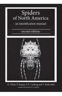 Spiders of North America: An Identification Manual, Second Edition