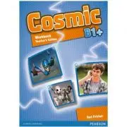 Cosmic B1+ Workbook Teacher's Edition with Audio CD