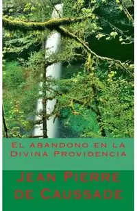El abandono en la Divina Providencia