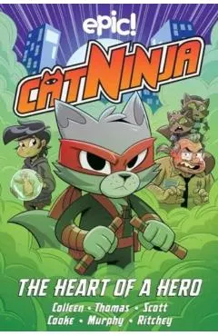 Cat Ninja: Heart of a Hero Volume 6