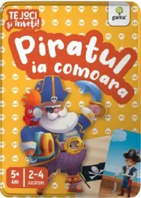 Piratul ia comoara. Te joci si inveti