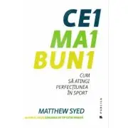 Cei mai buni. Cum sa atingi perfectiunea in sport