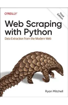 Web Scraping with Python: Data Extraction from the Modern Web