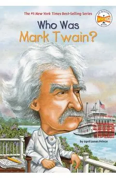 Who Was Mark Twain?