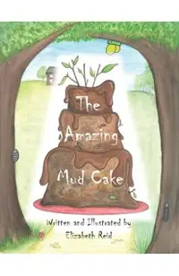 The Amazing Mud Cake: Ollee was in the mud kitchen, cooking something yummy...