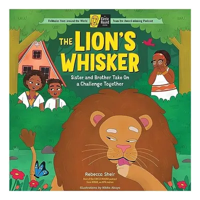 Lion's Whisker