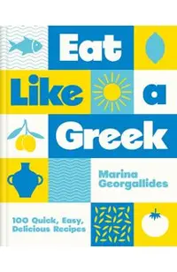 Eat Like a Greek